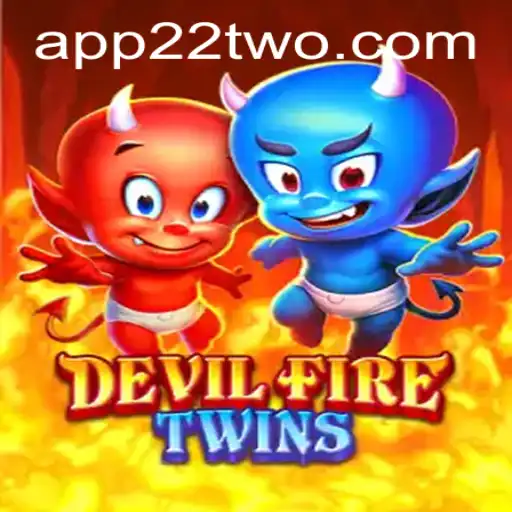 DevilFireTwins: Igniting the Gaming World with 22TWO